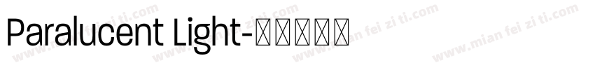 Paralucent Light字体转换